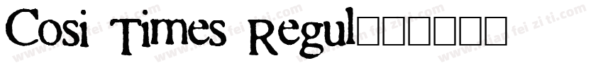 Cosi Times Regul字体转换